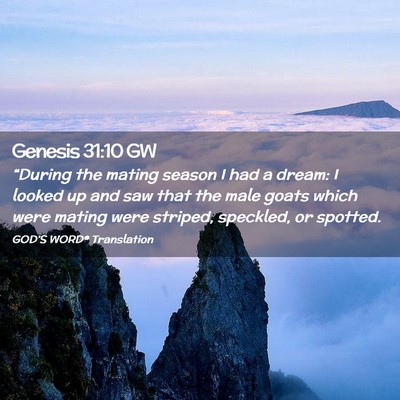 Picture 02 - Genesis 31:10 GW - “During the mating season I had a dream: I - Bible Verse Picture