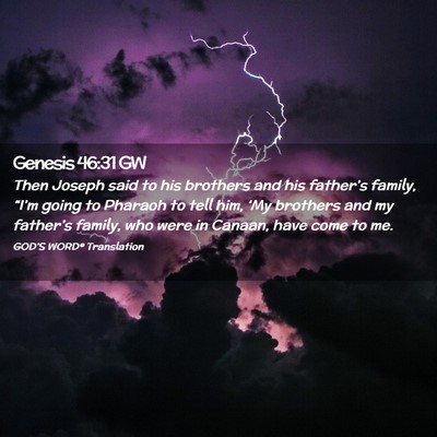 Picture 02 - Genesis 46:31 GW - Then Joseph said to his brothers and his - Bible Verse Picture