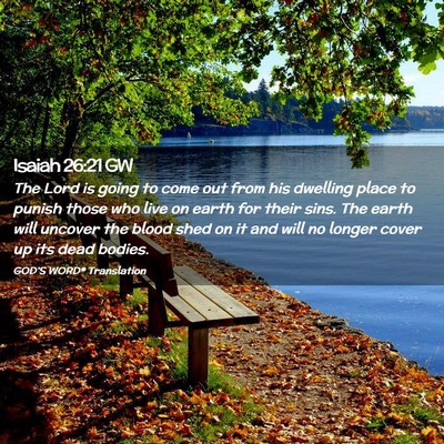 Picture 02 - Isaiah 26:21 GW - The Lord is going to come out from his dwelling - Bible Verse Picture