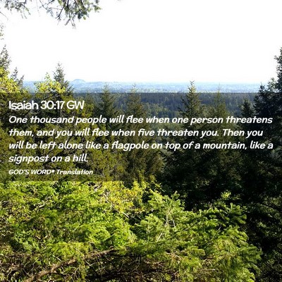 Picture 02 - Isaiah 30:17 GW - One thousand people will flee when one person - Bible Verse Picture