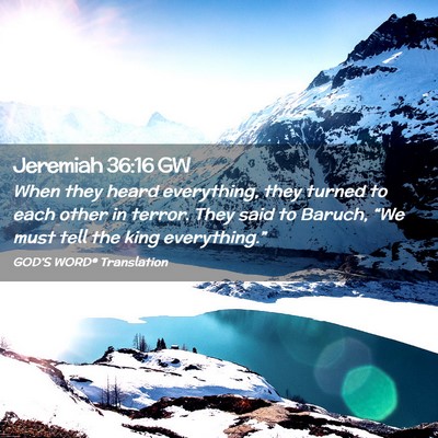 Picture 02 - Jeremiah 36:16 GW - When they heard everything, they turned to each - Bible Verse Picture