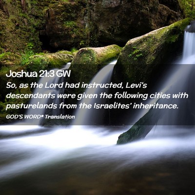 Picture 02 - Joshua 21:3 GW - So, as the Lord had instructed, Levi’s - Bible Verse Picture