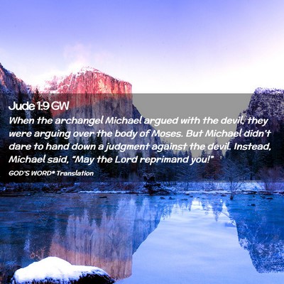 Picture 02 - Jude 1:9 GW - When the archangel Michael argued with the devil, - Bible Verse Picture