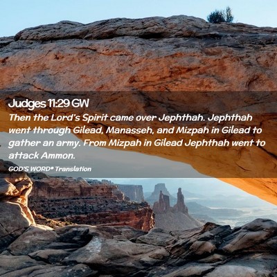 Picture 02 - Judges 11:29 GW - Then the Lord’s Spirit came over Jephthah. - Bible Verse Picture