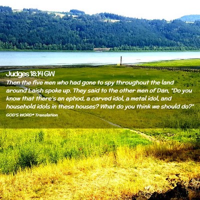 Picture 02 - Judges 18:14 GW - Then the five men who had gone to spy throughout - Bible Verse Picture