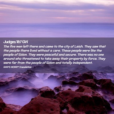Picture 02 - Judges 18:7 GW - The five men left there and came to the city of - Bible Verse Picture