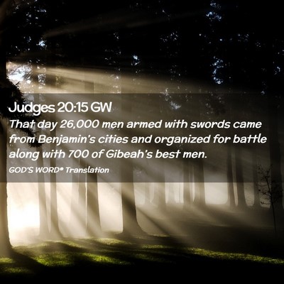 Picture 02 - Judges 20:15 GW - That day 26,000 men armed with swords came from - Bible Verse Picture