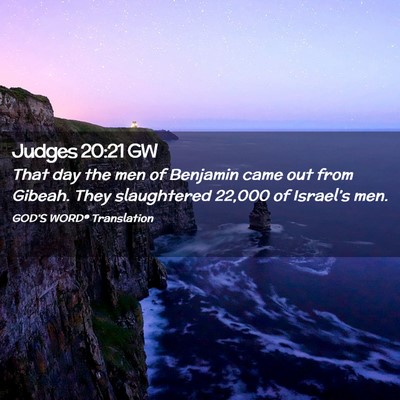 Picture 02 - Judges 20:21 GW - That day the men of Benjamin came out from - Bible Verse Picture
