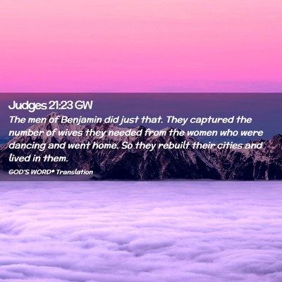 Picture 02 - Judges 21:23 GW - The men of Benjamin did just that. They captured - Bible Verse Picture