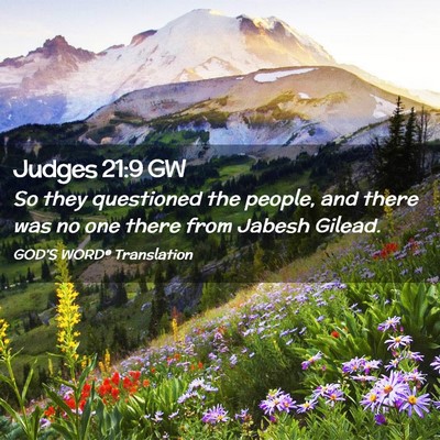 Picture 02 - Judges 21:9 GW - So they questioned the people, and there was no - Bible Verse Picture