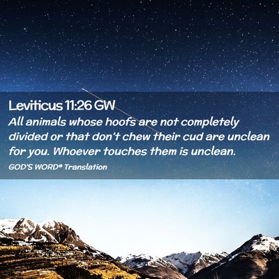 Picture 02 - Leviticus 11:26 GW - All animals whose hoofs are not completely - Bible Verse Picture