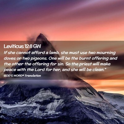 Picture 02 - Leviticus 12:8 GW - If she cannot afford a lamb, she must use two - Bible Verse Picture