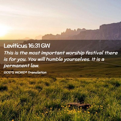 Picture 02 - Leviticus 16:31 GW - This is the most important worship festival there - Bible Verse Picture