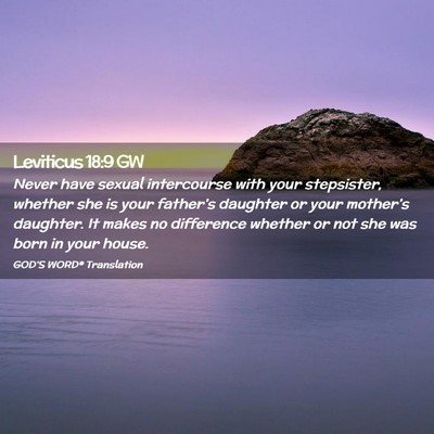 Picture 02 - Leviticus 18:9 GW - Never have sexual intercourse with your - Bible Verse Picture