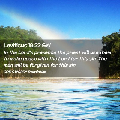 Picture 02 - Leviticus 19:22 GW - In the Lord’s presence the priest will use them - Bible Verse Picture