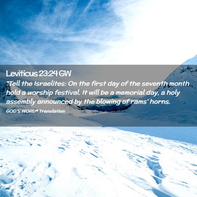 Picture 02 - Leviticus 23:24 GW - “Tell the Israelites: On the first day of the - Bible Verse Picture