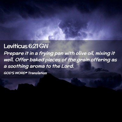Picture 02 - Leviticus 6:21 GW - Prepare it in a frying pan with olive oil, mixing - Bible Verse Picture