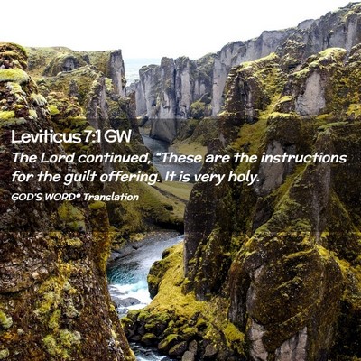 Picture 02 - Leviticus 7:1 GW - The Lord continued, “These are the instructions - Bible Verse Picture