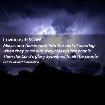 Picture 02 - Leviticus 9:23 GW - Moses and Aaron went into the tent of meeting. - Bible Verse Picture