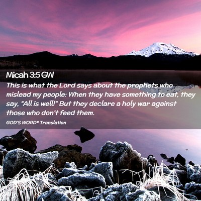 Picture 02 - Micah 3:5 GW - This is what the Lord says about the prophets who - Bible Verse Picture
