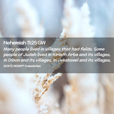Picture 02 - Nehemiah 11:25 GW - Many people lived in villages that had fields. - Bible Verse Picture