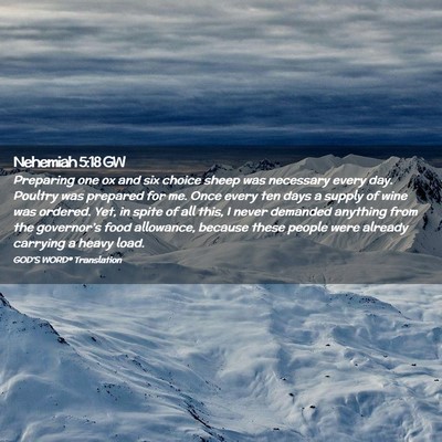 Picture 02 - Nehemiah 5:18 GW - Preparing one ox and six choice sheep was - Bible Verse Picture