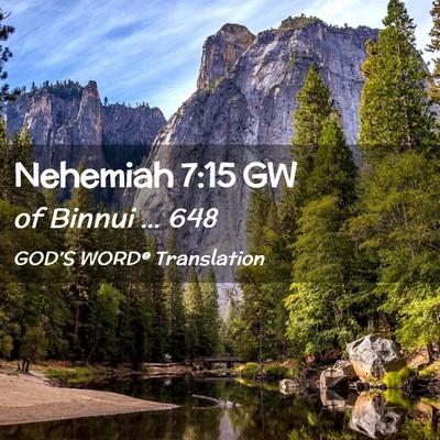 Picture 02 - Nehemiah 7:15 GW - of Binnui … - Bible Verse Picture