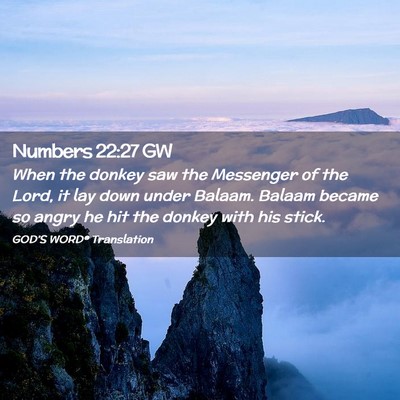 Picture 02 - Numbers 22:27 GW - When the donkey saw the Messenger of the Lord, it - Bible Verse Picture