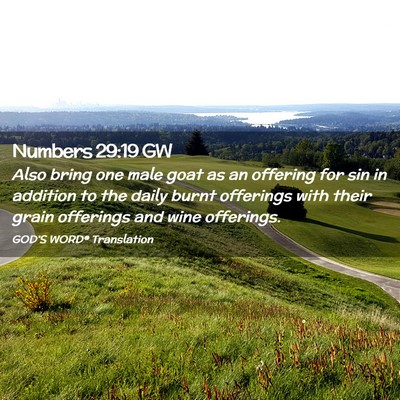 Picture 02 - Numbers 29:19 GW - Also bring one male goat as an offering for sin - Bible Verse Picture