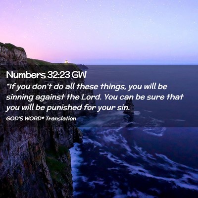 Picture 02 - Numbers 32:23 GW - “If you don’t do all these things, you will - Bible Verse Picture