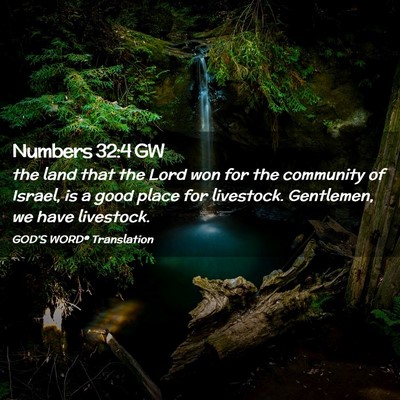 Picture 02 - Numbers 32:4 GW - the land that the Lord won for the community of - Bible Verse Picture