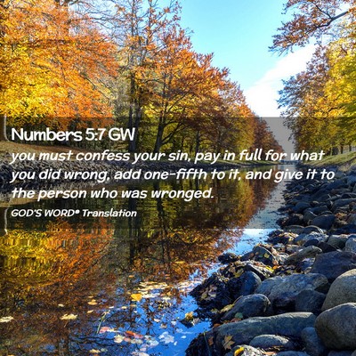 Picture 02 - Numbers 5:7 GW - you must confess your sin, pay in full for what - Bible Verse Picture