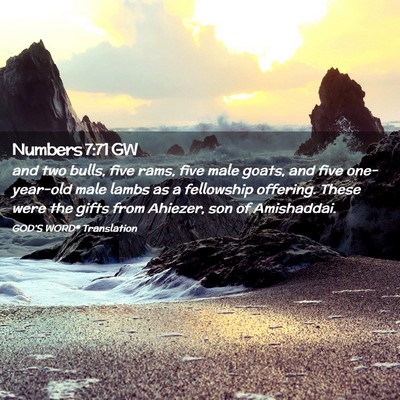 Picture 02 - Numbers 7:71 GW - and two bulls, five rams, five male goats, and - Bible Verse Picture