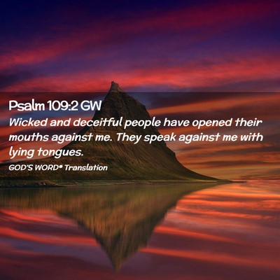 Picture 02 - Psalm 109:2 GW - Wicked and deceitful people have opened their - Bible Verse Picture
