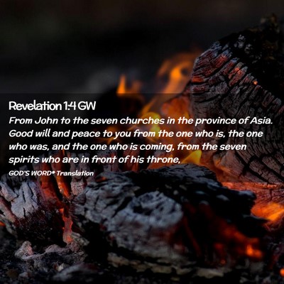 Picture 02 - Revelation 1:4 GW - From John to the seven churches in the province - Bible Verse Picture