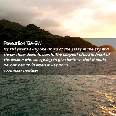 Picture 02 - Revelation 12:4 GW - Its tail swept away one-third of the stars in the - Bible Verse Picture