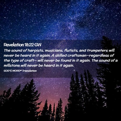 Picture 02 - Revelation 18:22 GW - The sound of harpists, musicians, flutists, and - Bible Verse Picture