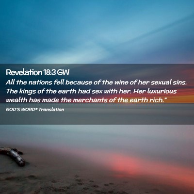 Picture 02 - Revelation 18:3 GW - All the nations fell because of the wine of her - Bible Verse Picture