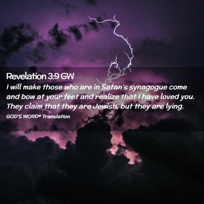 Picture 02 - Revelation 3:9 GW - I will make those who are in Satan’s synagogue - Bible Verse Picture