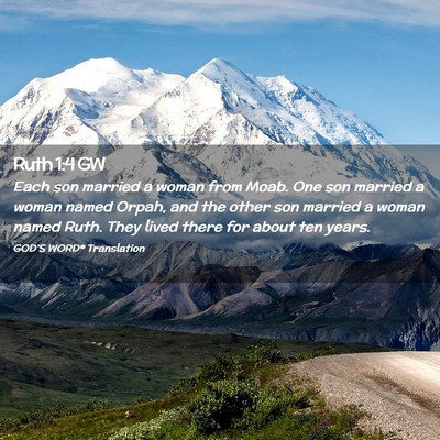Picture 02 - Ruth 1:4 GW - Each son married a woman from Moab. One son - Bible Verse Picture
