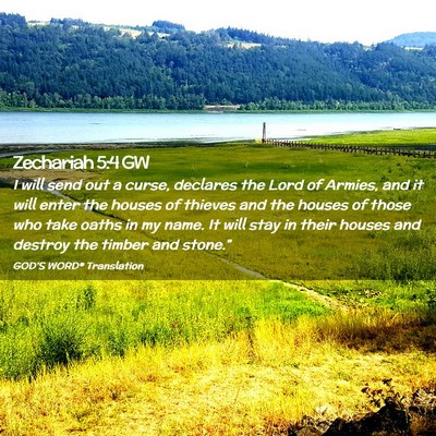 Picture 02 - Zechariah 5:4 GW - I will send out a curse, declares the Lord of - Bible Verse Picture