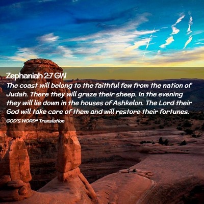 Picture 02 - Zephaniah 2:7 GW - The coast will belong to the faithful few from - Bible Verse Picture