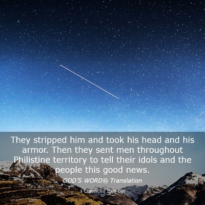 Picture 03 - 1 Chronicles 10:9 GW - They stripped him and took his head and his - Bible Verse Picture