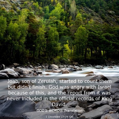 Picture 03 - 1 Chronicles 27:24 GW - Joab, son of Zeruiah, started to count them but - Bible Verse Picture
