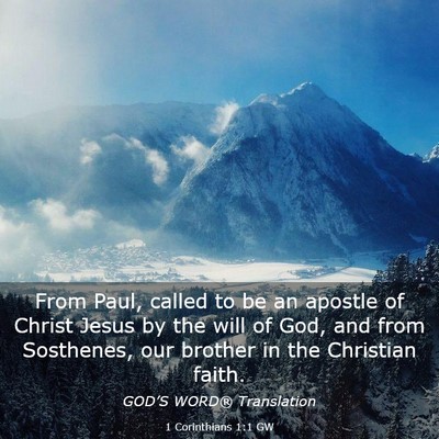 Picture 03 - 1 Corinthians 1:1 GW - From Paul, called to be an apostle of Christ - Bible Verse Picture