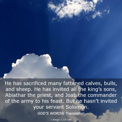 Picture 03 - 1 Kings 1:19 GW - He has sacrificed many fattened calves, bulls, - Bible Verse Picture
