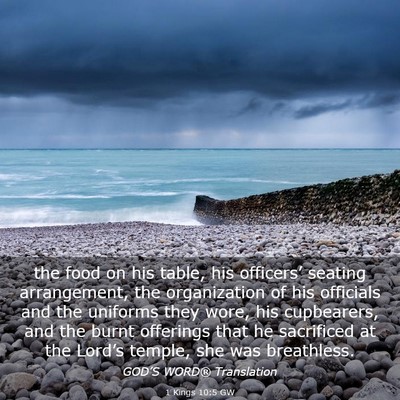 Picture 03 - 1 Kings 10:5 GW - the food on his table, his officers’ seating - Bible Verse Picture