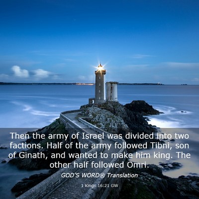 Picture 03 - 1 Kings 16:21 GW - Then the army of Israel was divided into two - Bible Verse Picture
