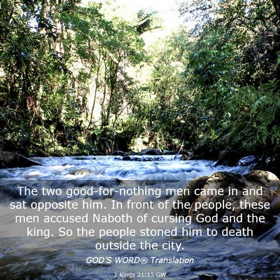 Picture 03 - 1 Kings 21:13 GW - The two good-for-nothing men came in and sat - Bible Verse Picture