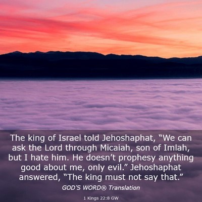 Picture 03 - 1 Kings 22:8 GW - The king of Israel told Jehoshaphat, “We can - Bible Verse Picture